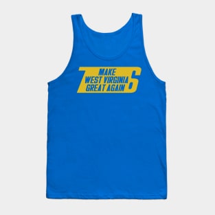 Make West Virginia Great Again - Clear Text Tank Top